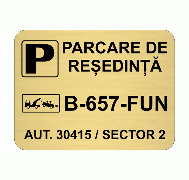 Placuta parcare rezervata personalizata